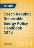 Czech Republic Renewable Energy Policy Handbook 2024- Product Image