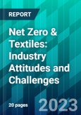 Net Zero & Textiles: Industry Attitudes and Challenges- Product Image