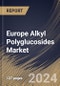 Europe Alkyl Polyglucosides Market Size, Share & Trends Analysis Report By Application (Home Care, Cosmetics & Personal Care, Industrial, Textile, Oil & Gas, Water Treatment and Others), By Raw Material, By Country and Growth Forecast, 2024 - 2031 - Product Image