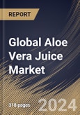 Global Aloe Vera Juice Market Size, Share & Trends Analysis Report By Flavor Type (Unflavored and Flavored), By Distribution Channel, By Application (Food & Beverage Products, Cosmetics, Medicine and Others), By Regional Outlook and Forecast, 2024 - 2031- Product Image