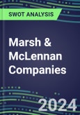 2024 Marsh & McLennan Companies First Quarter Operating and Financial Review - SWOT Analysis, Technological Know-How, M&A, Senior Management, Goals and Strategies in the Global Insurance Industry- Product Image