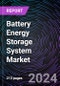 Battery Energy Storage System Market Based on by Type, Application, Regional Outlook - Global Forecast Up to 2030 - Product Image