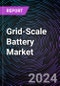 Grid-Scale Battery Market Based on by Product (Lead Acid, Li-Ion) by Application (Renewable Integration, Ancillary Services), Regional Outlook - Global Forecast Up to 2032 - Product Image