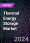 Thermal Energy Storage Market Based on , by Technology: Sensible Heat, Latent Heat, and Thermochemical Heat; and by End-User: Commercial and Industrial, Utilities, and Residential, Regional Outlook - Global Forecast Up to 2032 - Product Image