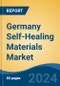 Germany Self-Healing Materials Market, By Region, Competition, Forecast and & Opportunities, 2019-2029F - Product Thumbnail Image