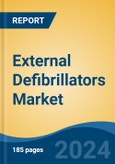 External Defibrillators Market - Global Industry Size, Share, Trends, Opportunity, and Forecast, 2019-2029F- Product Image