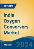 India Oxygen Conservers Market, By Region, Competition, Forecast & Opportunities, 2019-2029F- Product Image