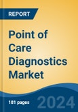 Point of Care Diagnostics Market - Global Industry Size, Share, Trends, Opportunity, and Forecast, 2019-2029F- Product Image