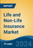 Life and Non-Life Insurance Market - Global Industry Size, Share, Trends, Opportunity, and Forecast, 2019-2029F- Product Image