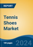 Tennis Shoes Market - Global Industry Size, Share, Trends, Opportunity, and Forecast, 2019-2029F- Product Image