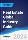 Real Estate Global Industry Guide 2019-2028- Product Image