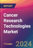 Cancer Research Technologies Market Size, Market Share, Application Analysis, Regional Outlook, Growth Trends, Key Players, Competitive Strategies and Forecasts, 2024 To 2032- Product Image