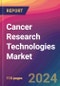 Cancer Research Technologies Market Size, Market Share, Application Analysis, Regional Outlook, Growth Trends, Key Players, Competitive Strategies and Forecasts, 2024 To 2032 - Product Image