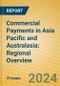 Commercial Payments in Asia Pacific and Australasia: Regional Overview - Product Thumbnail Image