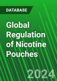 Global Regulation of Nicotine Pouches- Product Image