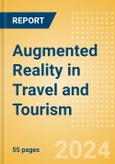 Augmented Reality in Travel and Tourism - Thematic Intelligence- Product Image