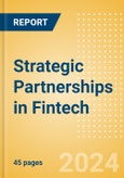 Strategic Partnerships in Fintech - Thematic Intelligence- Product Image