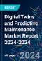 Digital Twins and Predictive Maintenance Market Report 2024-2024 - Product Thumbnail Image