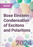Bose Einstein Condensation of Excitons and Polaritons- Product Image