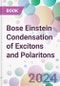 Bose Einstein Condensation of Excitons and Polaritons - Product Thumbnail Image