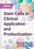 Stem Cells in Clinical Application and Productization- Product Image