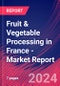 Fruit & Vegetable Processing in France - Industry Market Research Report - Product Thumbnail Image