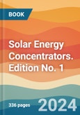 Solar Energy Concentrators. Edition No. 1- Product Image