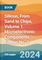Silicon, From Sand to Chips, Volume 1. Microelectronic Components. Edition No. 1 - Product Thumbnail Image