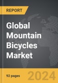 Mountain Bicycles - Global Strategic Business Report- Product Image