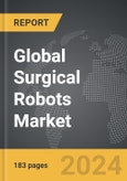 Surgical Robots - Global Strategic Business Report- Product Image