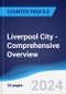 Liverpool City - Comprehensive Overview, PEST Analysis and Analysis of Key Industries including Technology, Tourism and Hospitality, Construction and Retail - Product Image