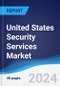 United States (US) Security Services Market Summary, Competitive Analysis and Forecast to 2028 - Product Thumbnail Image