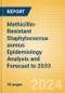 Methicillin-Resistant Staphylococcus aureus (MRSA) Epidemiology Analysis and Forecast to 2033 - Product Thumbnail Image