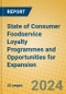 State of Consumer Foodservice Loyalty Programmes and Opportunities for Expansion - Product Image
