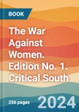 The War Against Women. Edition No. 1. Critical South- Product Image