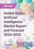 United States Artificial Intelligence Market Report and Forecast 2024-2032- Product Image
