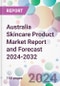 Australia Skincare Product Market Report and Forecast 2024-2032 - Product Thumbnail Image