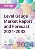 Level Gauge Market Report and Forecast 2024-2032- Product Image