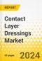 Contact Layer Dressings Market - A Global and Regional Analysis: Focus on Region, Country-Level Analysis, and Competitive Landscape - Analysis and Forecast, 2023-2030 - Product Image