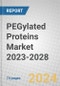 PEGylated Proteins Market 2023-2028 - Product Image