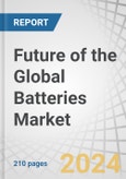 Future of the Global Batteries Market by Type (Li-ion, Na-ion, Solid state, Li-Air), Vehicle Type (Passenger Cars, Commercial Vehicles, Off-Road Vehicles), Battery Form (Prismatic, Pouch, Cylindrical), Packaging (CTM, CTP, CTC, MTC) & Region - Forecast 2035- Product Image