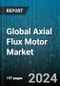 Global Axial Flux Motor Market by Component (Bearings, Cooling systems, Magnets), Power Rating (15kw-80kw, 1kw-15kw, 80kw-160kw), Voltage, Application, End-User Industry - Forecast 2024-2030 - Product Image