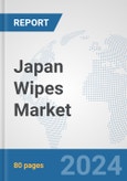 Japan Wipes Market: Prospects, Trends Analysis, Market Size and Forecasts up to 2032- Product Image