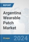 Argentina Wearable Patch Market: Prospects, Trends Analysis, Market Size and Forecasts up to 2032 - Product Thumbnail Image