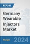 Germany Wearable Injectors Market: Prospects, Trends Analysis, Market Size and Forecasts up to 2032 - Product Image