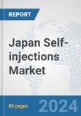Japan Self-injections Market: Prospects, Trends Analysis, Market Size and Forecasts up to 2032- Product Image