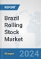 Brazil Rolling Stock Market: Prospects, Trends Analysis, Market Size and Forecasts up to 2032 - Product Thumbnail Image