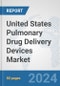 United States Pulmonary Drug Delivery Devices Market: Prospects, Trends Analysis, Market Size and Forecasts up to 2032 - Product Thumbnail Image