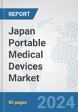 Japan Portable Medical Devices Market: Prospects, Trends Analysis, Market Size and Forecasts up to 2032- Product Image