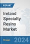Ireland Specialty Resins Market: Prospects, Trends Analysis, Market Size and Forecasts up to 2032 - Product Image